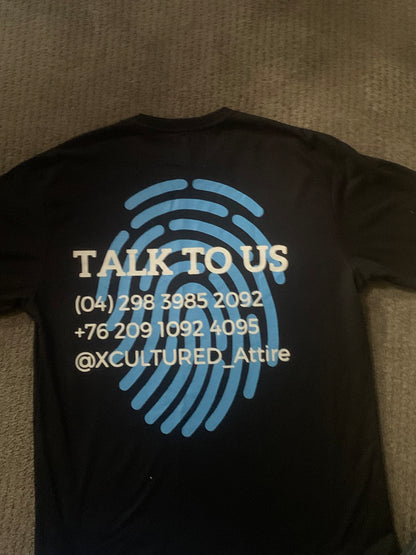 Xcultured Talk To Us Tees