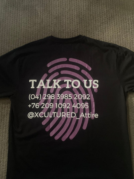 Xcultured Talk To Us Tees